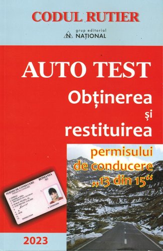 Auto test obtinerea si restituirea permisului de conducere 13 din 15 2023