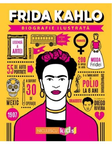 Biografie ilustrata - frida kahlo