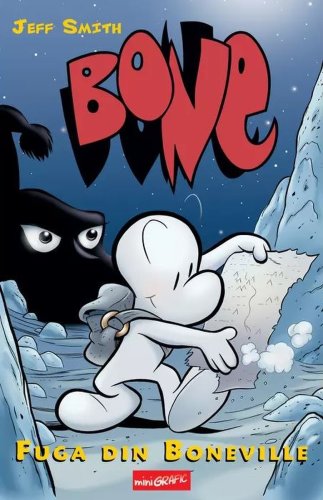Bone - vol 1 - fuga din boneville