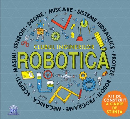 Clubul inginerilor - robotica activitati de stiinta