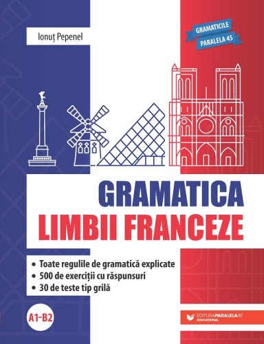 Gramatica limbii franceze a1-b2 