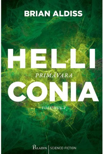 Helliconia - vol 1 - primavara