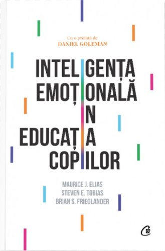 Inteligenta emotionala in educatia copiilor - ed 4