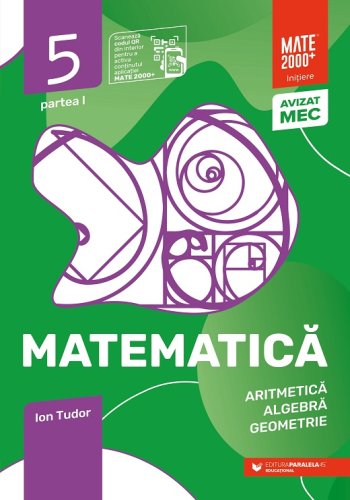 Matematica aritmetica algebra geometrie clasa a v-a initiere partea a i-a - 2022-2023