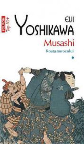 Musashi - vol 1 - roata norocului