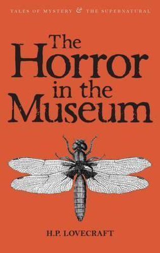 The horror in the museum collected short stories vol ii