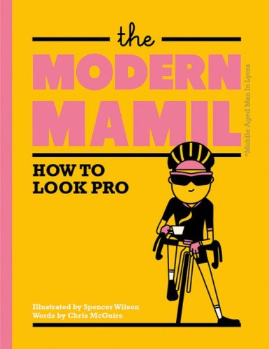 The modern mamil how to look pro