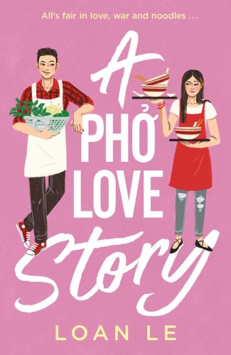 A pho love story | loan le