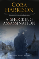 A shocking assassination | cora harrison