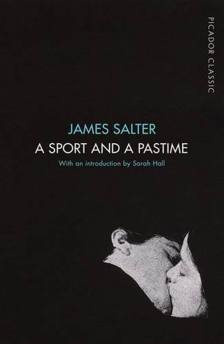 A sport and a pastime | james salter