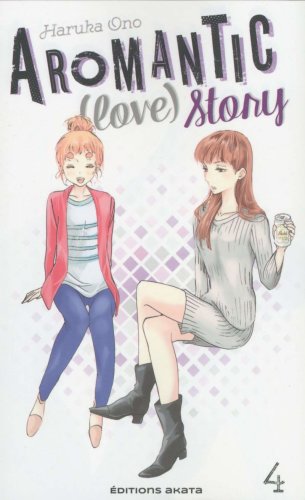 Aromantic (love) story - tome 4 | haruka ono