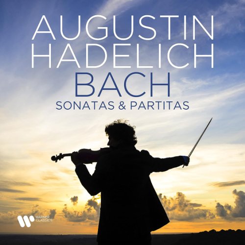 Bach: sonatas & partitas | augustin hadelich