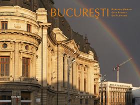 Bucuresti. periplu urban (editie trilingva) | florin andreescu