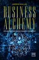 Business alchemy | andrew wallis