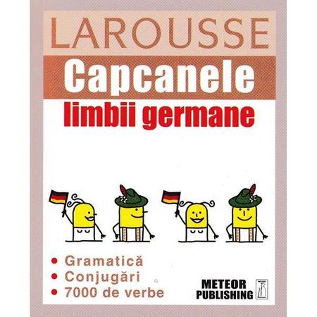 Capcanele limbii germane - larousse | 