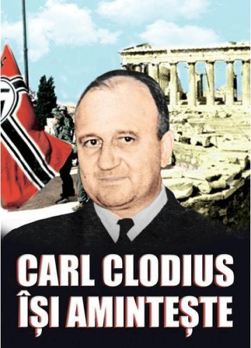 Carl clodius isi aminteste | carl clodius
