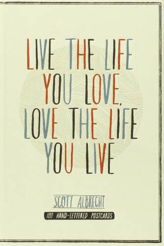 Carte postala - live the life you love - mai multe modele | chronicle books