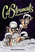 Catstronauts: mission moon | drew brockington