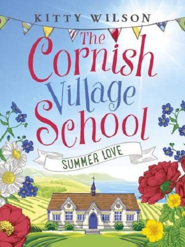 Cornish village school - summer love | kitty wilson