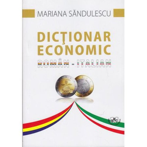 Dictionar economic roman - italian | mariana sandulescu
