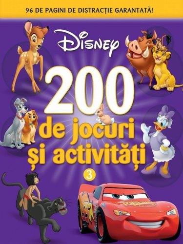 Disney. 200 de jocuri si activitati. vol. 3 | 