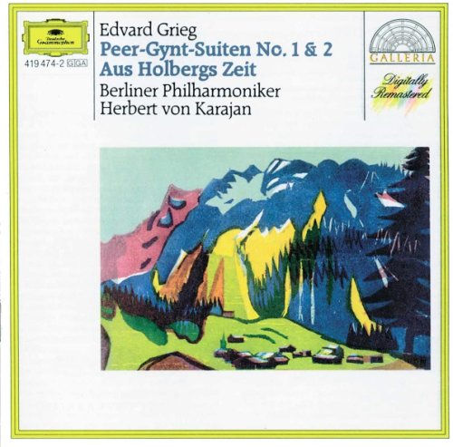 Edvard grieg: peer-gynt-suiten no. 1 & 2 / aus holbergs zeit | herbert von karajan, berliner philharmoniker