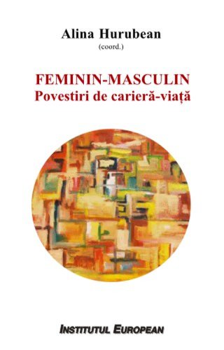 Institutul European Feminin - masculin | alina hurubean