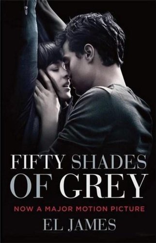 Fifty shades of grey: movie tie-in edition | e. l. james