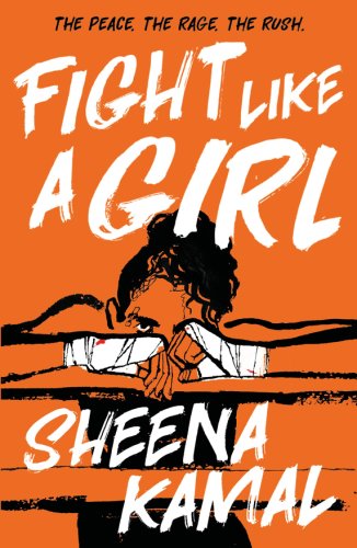 Fight like a girl | sheena kamal