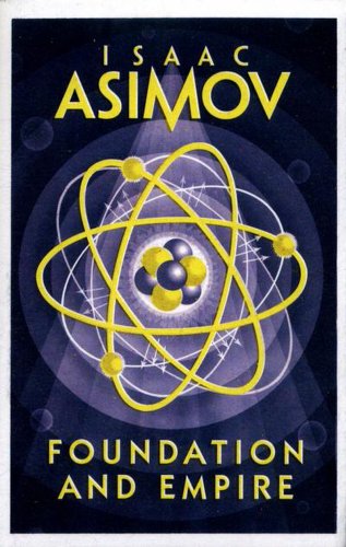Foundation and empire | isaac asimov