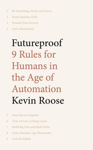 Futureproof | kevin roose