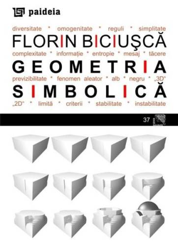 Geometria simbolica | florin biciusca
