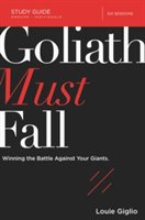 Thomas Nelson Publishers Goliath must fall study guide | louie giglio