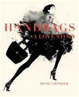 Handbags: a love story | monica botkier