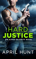Hard justice | april hunt