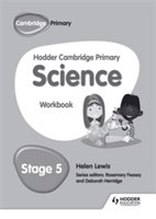 Hodder cambridge primary science workbook 5 | helen lewis