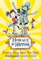 Horace and harriet: every dog has its day | clare elsom