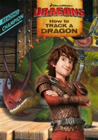 How to track a dragon | how to train your dragon tv