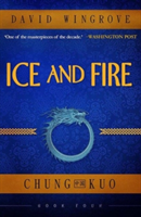 Ice and fire | david wingrove