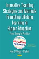 Innovative teaching strategies & methods promoting lifelong learning in higher education | 