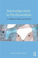 Intersubjectivity in psychoanalysis | lewis a. kirshner