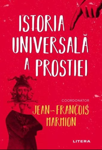 Litera Istoria universala a prostiei | jean-francois marmion
