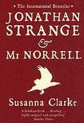 Jonathan strange and mr. norrell | susanna clarke
