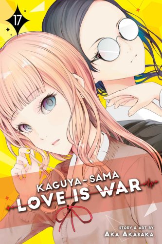 Kaguya-sama: love is war - volume 17 | aka akasaka