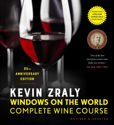 Kevin zraly windows on the world complete wine course | kevin zraly