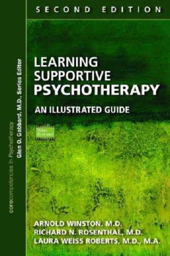Learning supportive psychotherapy | arnold winston, richard n. rosenthal, laura weiss roberts