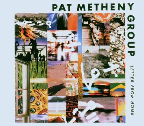 Letter from home | pat metheny group