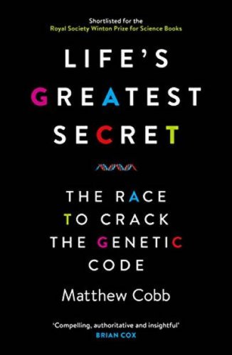 Life's greatest secret | matthew cobb