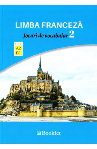 Limba franceza. jocuri de vocabular 2 a2-b1 | 