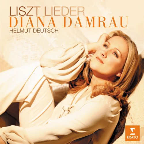 Liszt: lieder | diana damrau ‎, helmut deutsch
